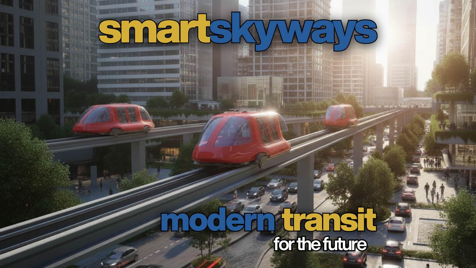 Smart Skyways